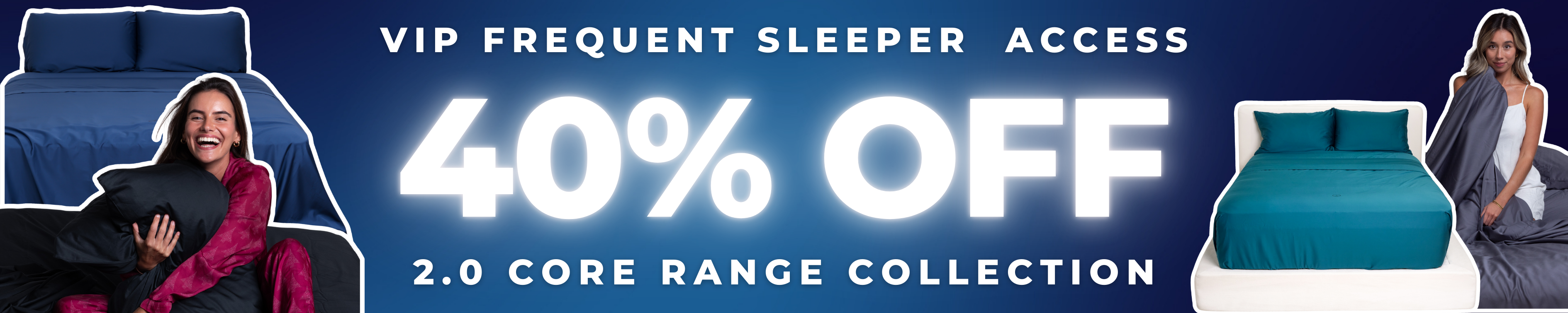 2.0 Core Range Collection (VIP)